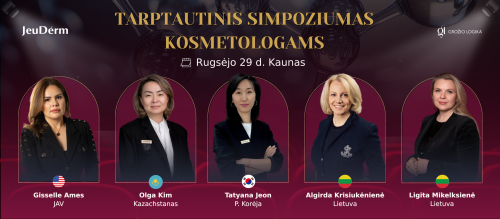 TARPTAUTINIS SIMPOZIUMAS KOSMETOLOGAMS